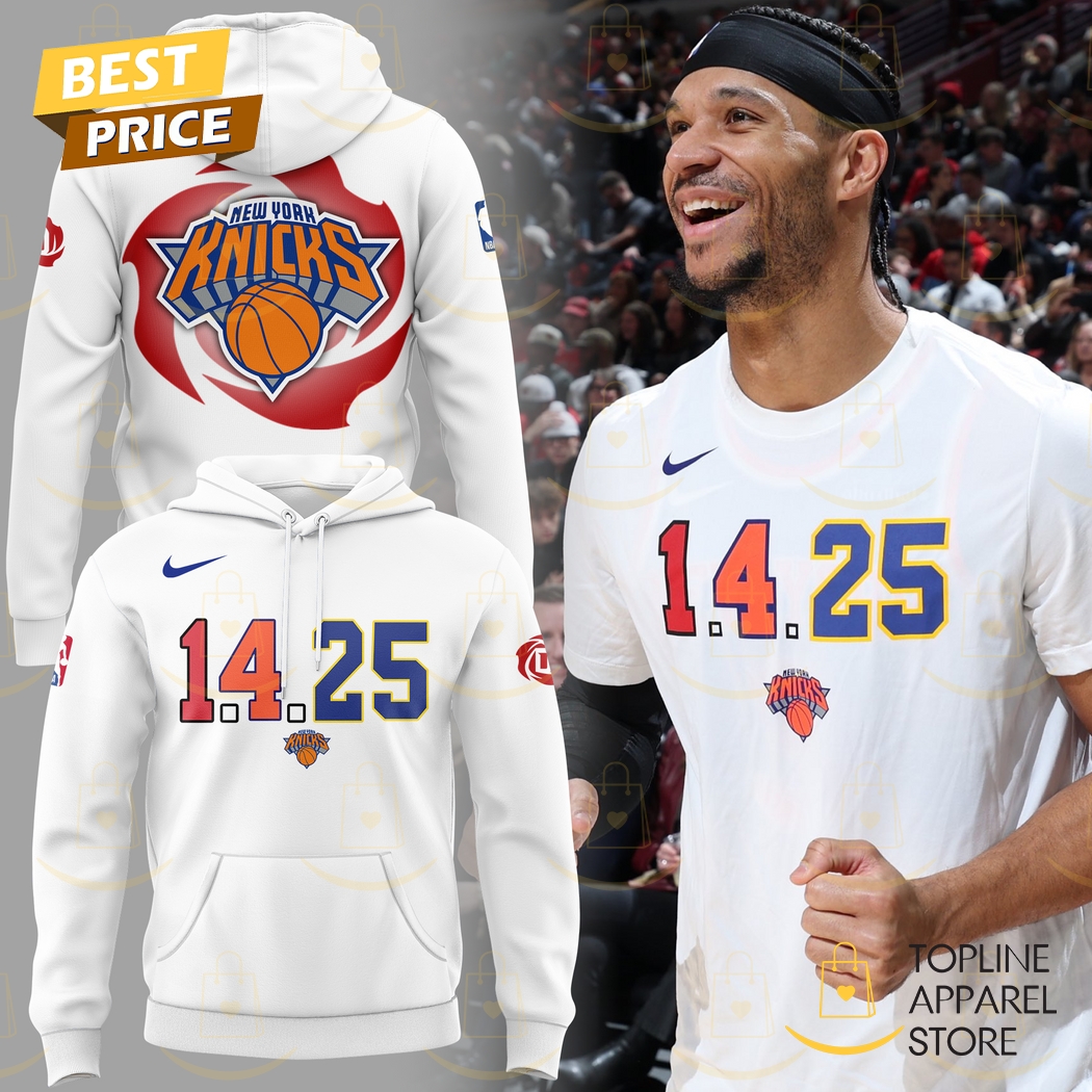 1.4.25 New York Knicks Basketball Hoodie Premium Merchandise