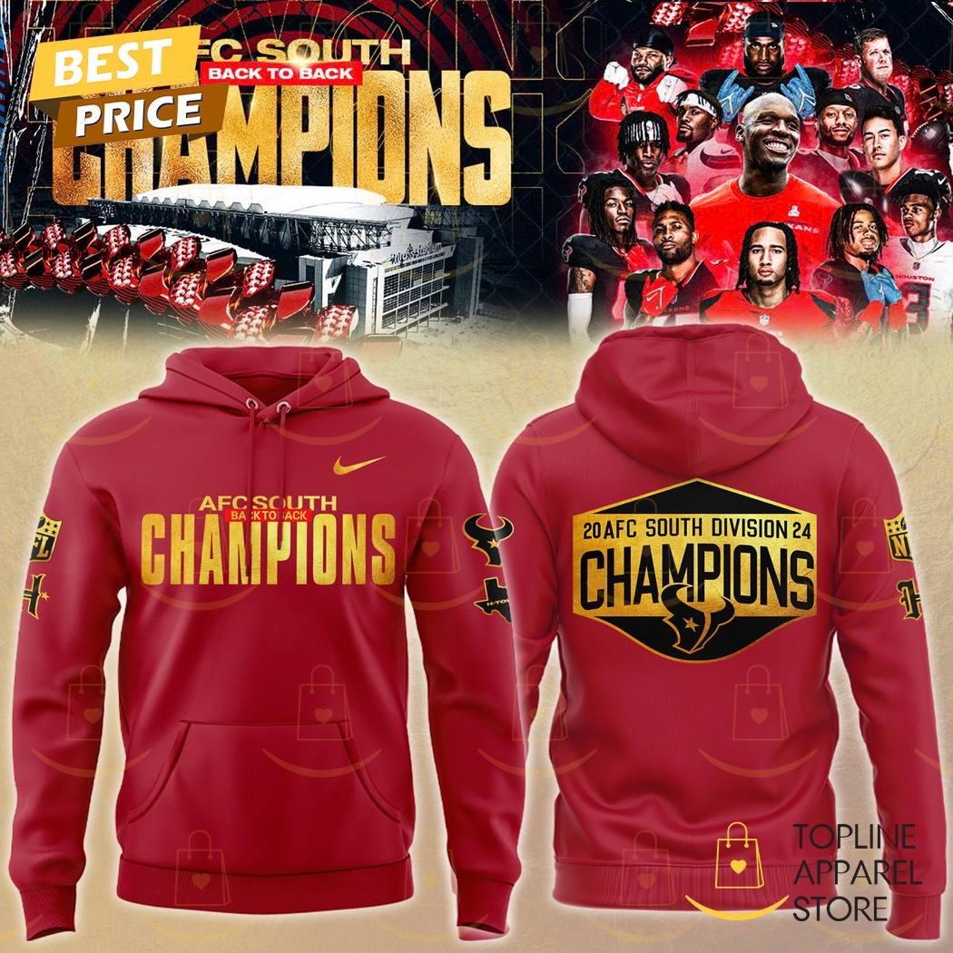 2024-2025 AFC South Division Champions Houston Texans Back To Back Hoodie - Red