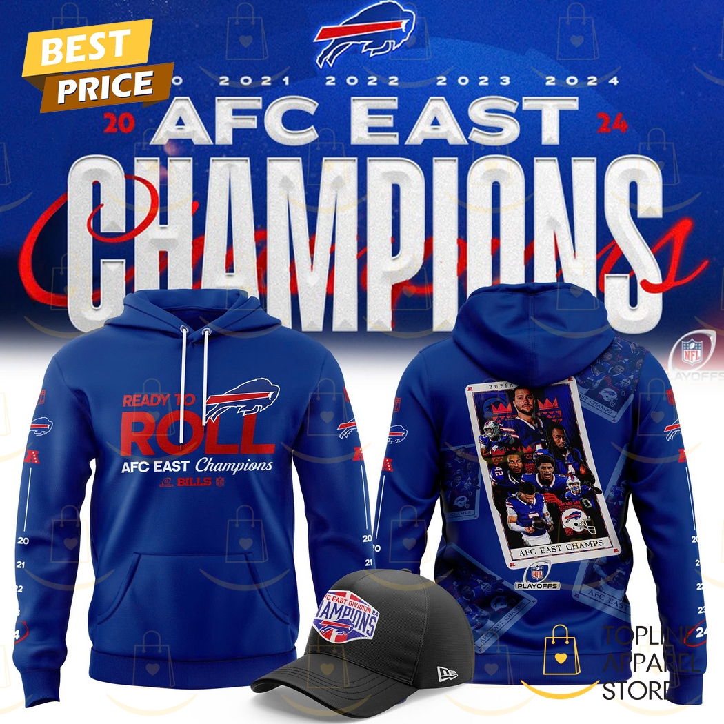2024-2025 Buffalo Bills AFC East Division Champions Ready To Roll Hoodie - Blue