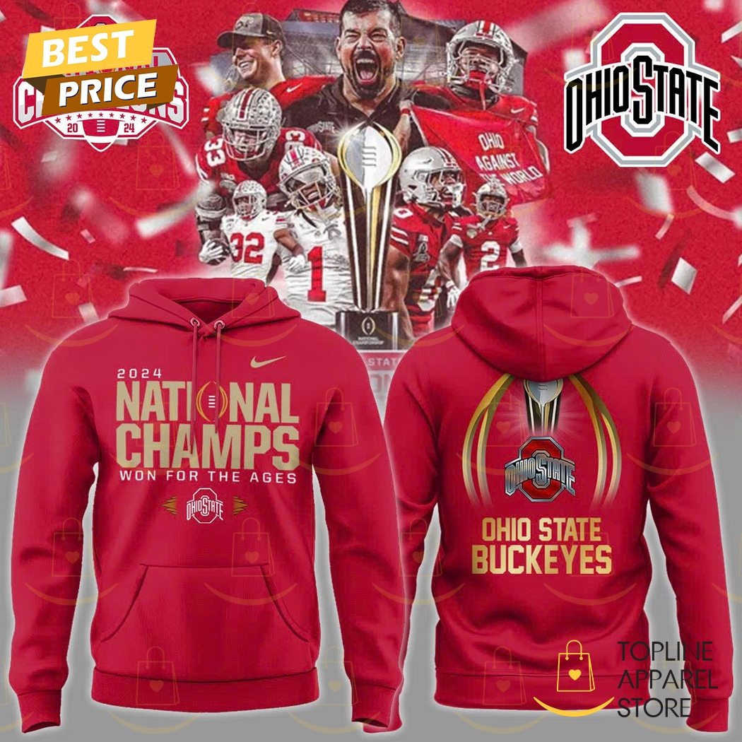 2024-2025 National Champs Won For The Ages Ohio State Buckeyes Hoodie