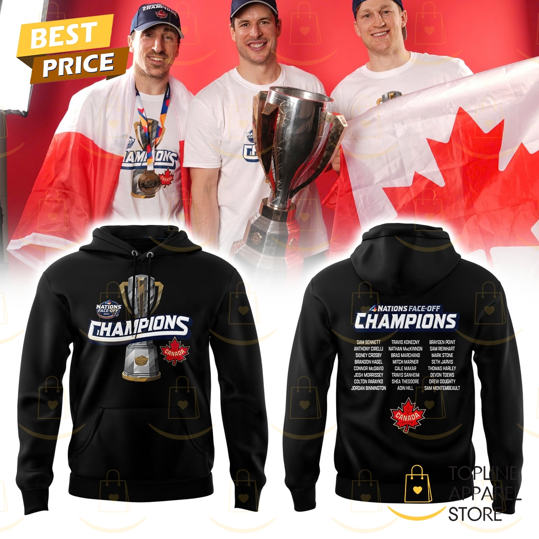 2025 4 Nations Face Off Champions Canada Hoodie - Black