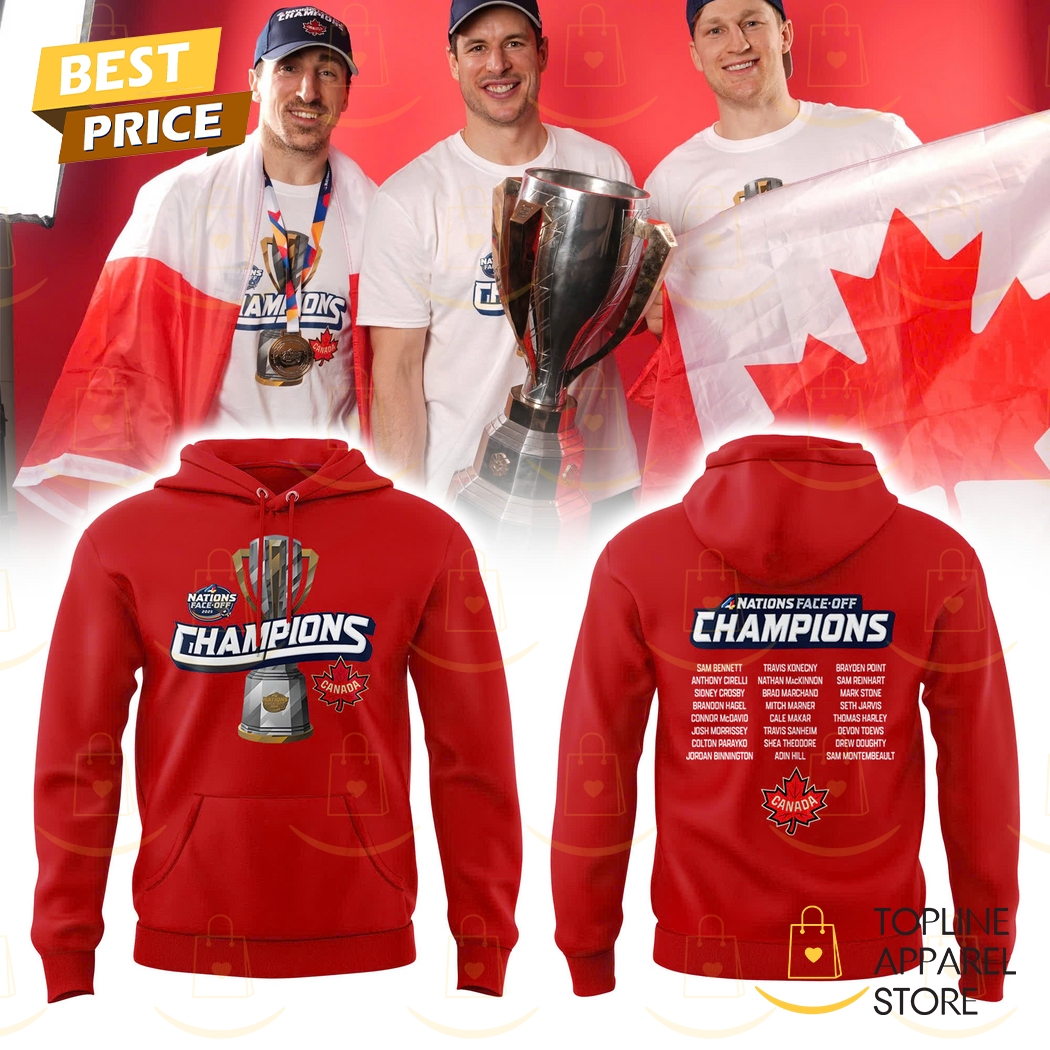 2025 4 Nations Face Off Champions Canada Hoodie - Red