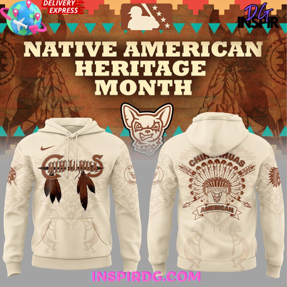 2025 El Paso Chihuahuas Celebrating Native American Heritage Special Hoodie Premium Merchandises