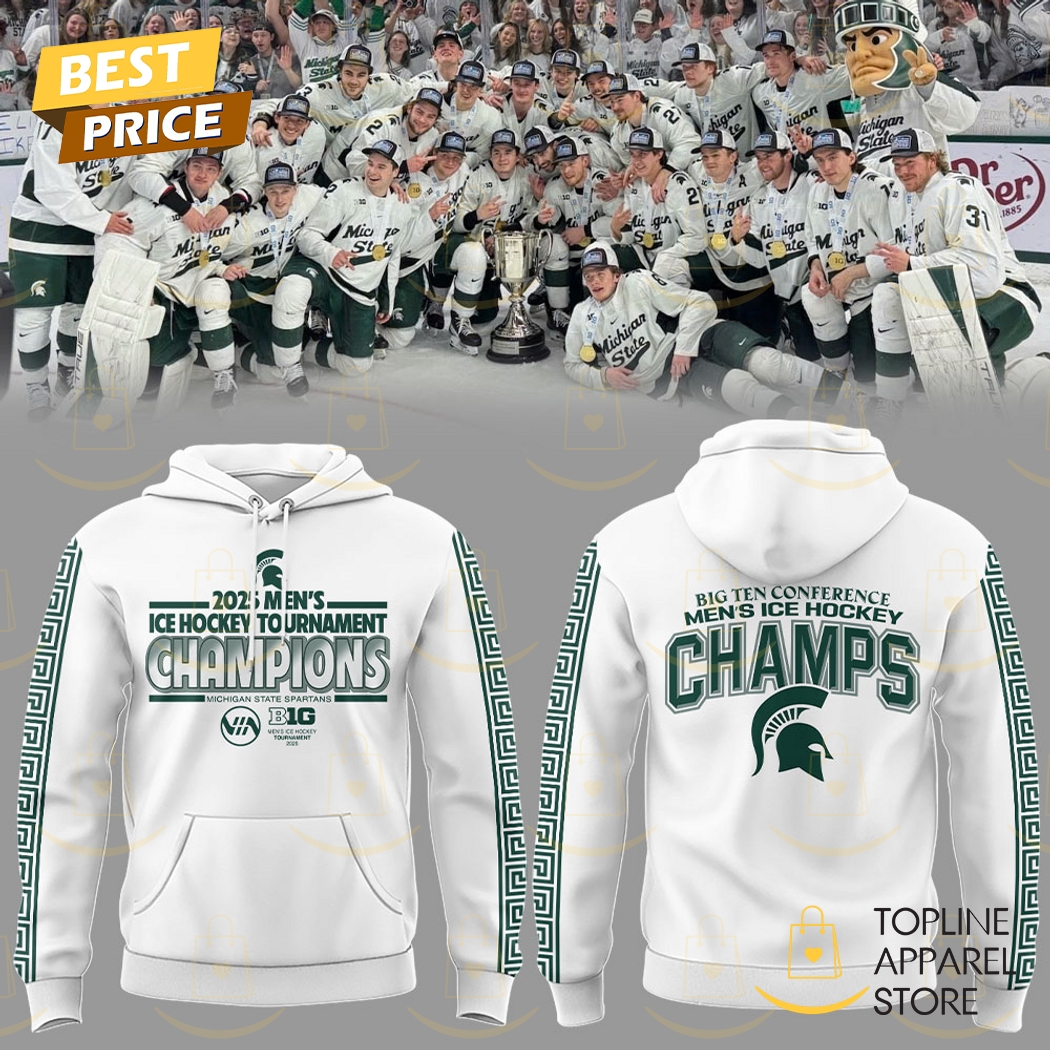 2025 Michigan State Spartans Men Ice Hockey Tournament Champions Hoodie
