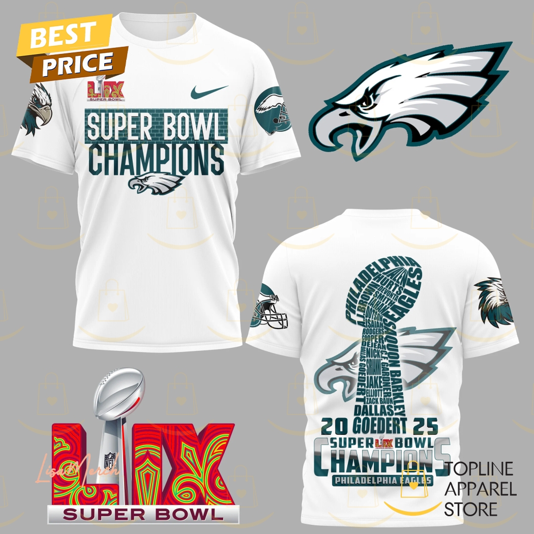 2025 Philadelphia Eagles Champions Super Bowl LIX 3D T-Shirt Premium Merchandise