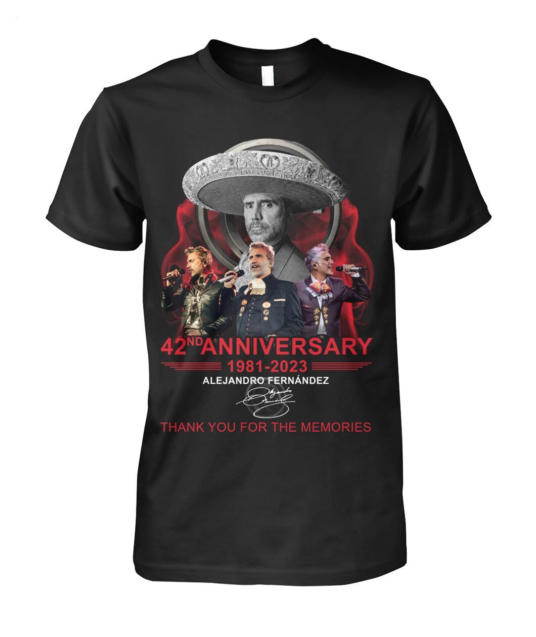42nd Anniversary 1981 - 2023 Alejandro Fernandez Thank You For The Memories T-Shirt