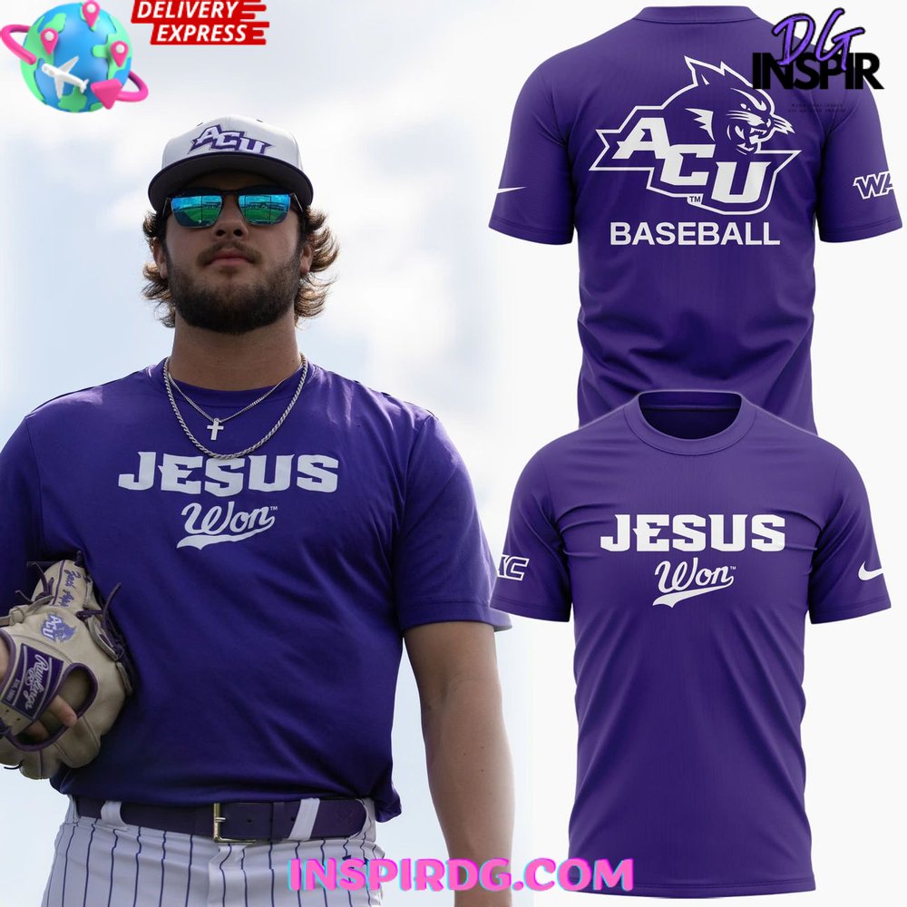 ACU Baseball Jesus Won 2025 T-Shirt