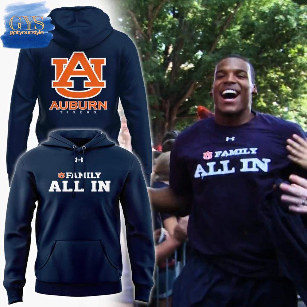 Auburn Tigers Family All In Limited Edition Hoodie Premium Merchandise