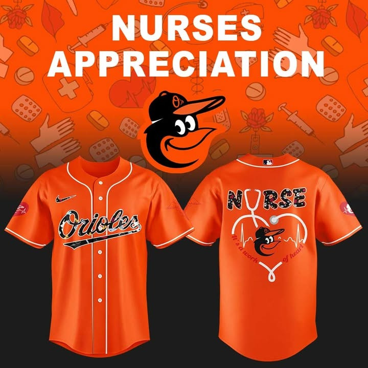 Baltimore Orioles Honor Nurses Appreciation Night Jersey MLB Merch Orioles Fan Gifts