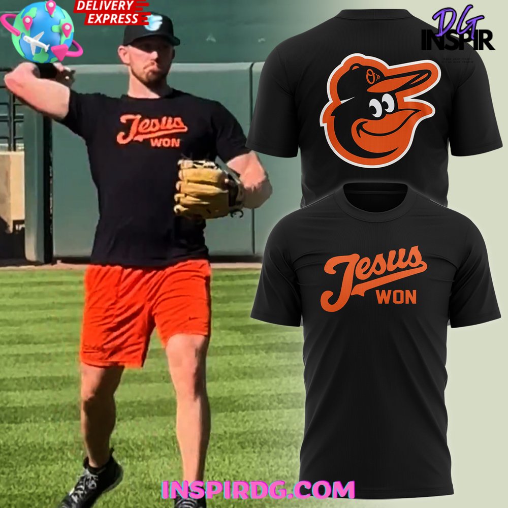 Baltimore Orioles Jesus Won 2025 T-Shirt Premium Merchandise