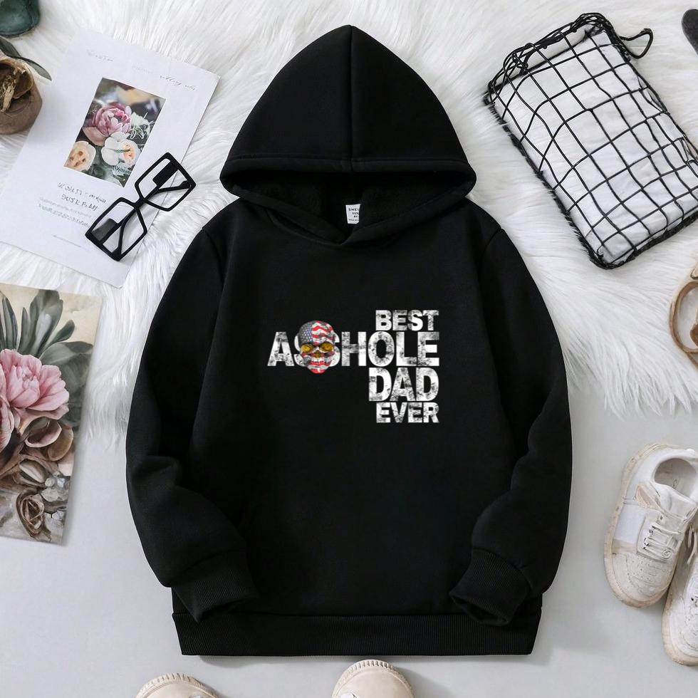 Best Asshole Dad Ever TShirt Hoodie