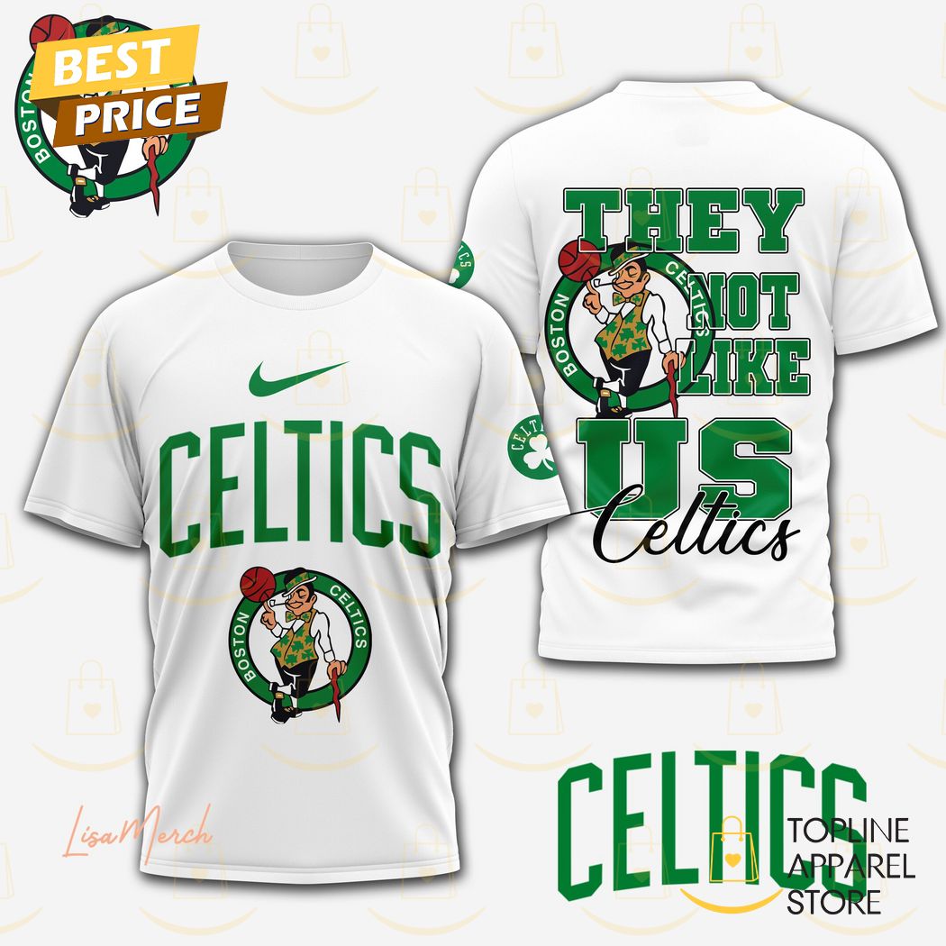 Boston Celtics - They Not Like Us 3D T-Shirt Premium Merchandise