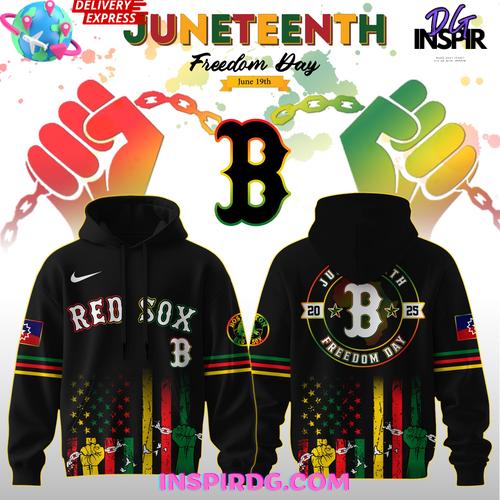 Boston Red Sox Juneteenth Day 2025 Special Hoodie Premium Merchandise