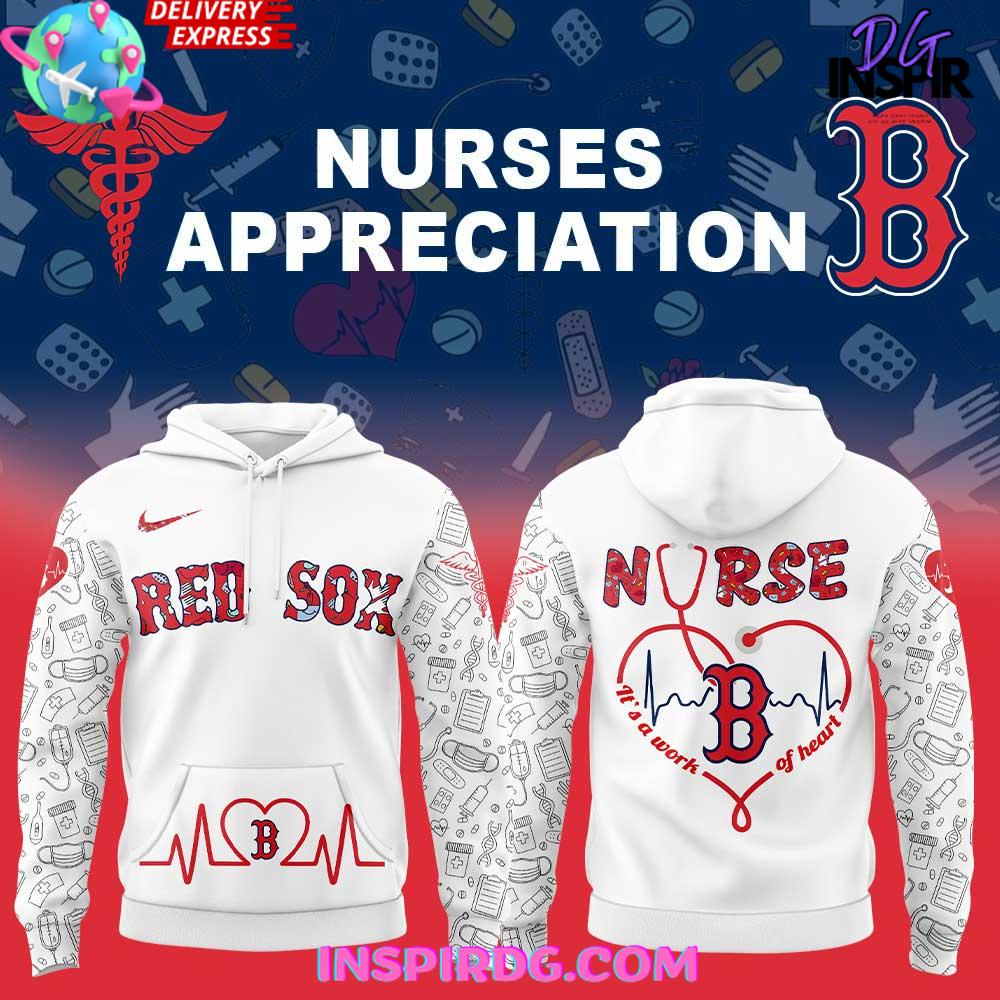 Boston Red Sox Nurses Appreciation 2025 Hoodie Gift For Sport Music Fans