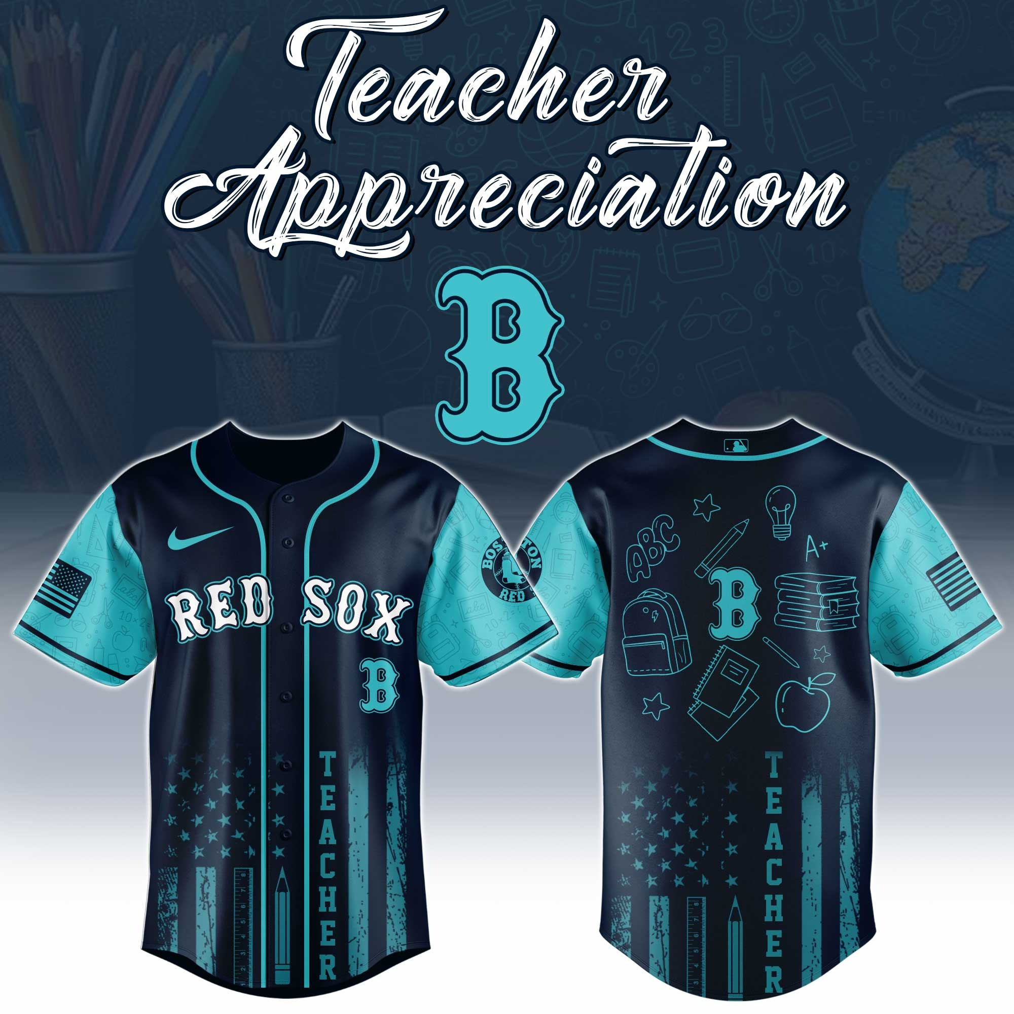 Boston Red Sox Teacher Appreciation Day 2025 Jersey Best Gifts For Baseball Lovers