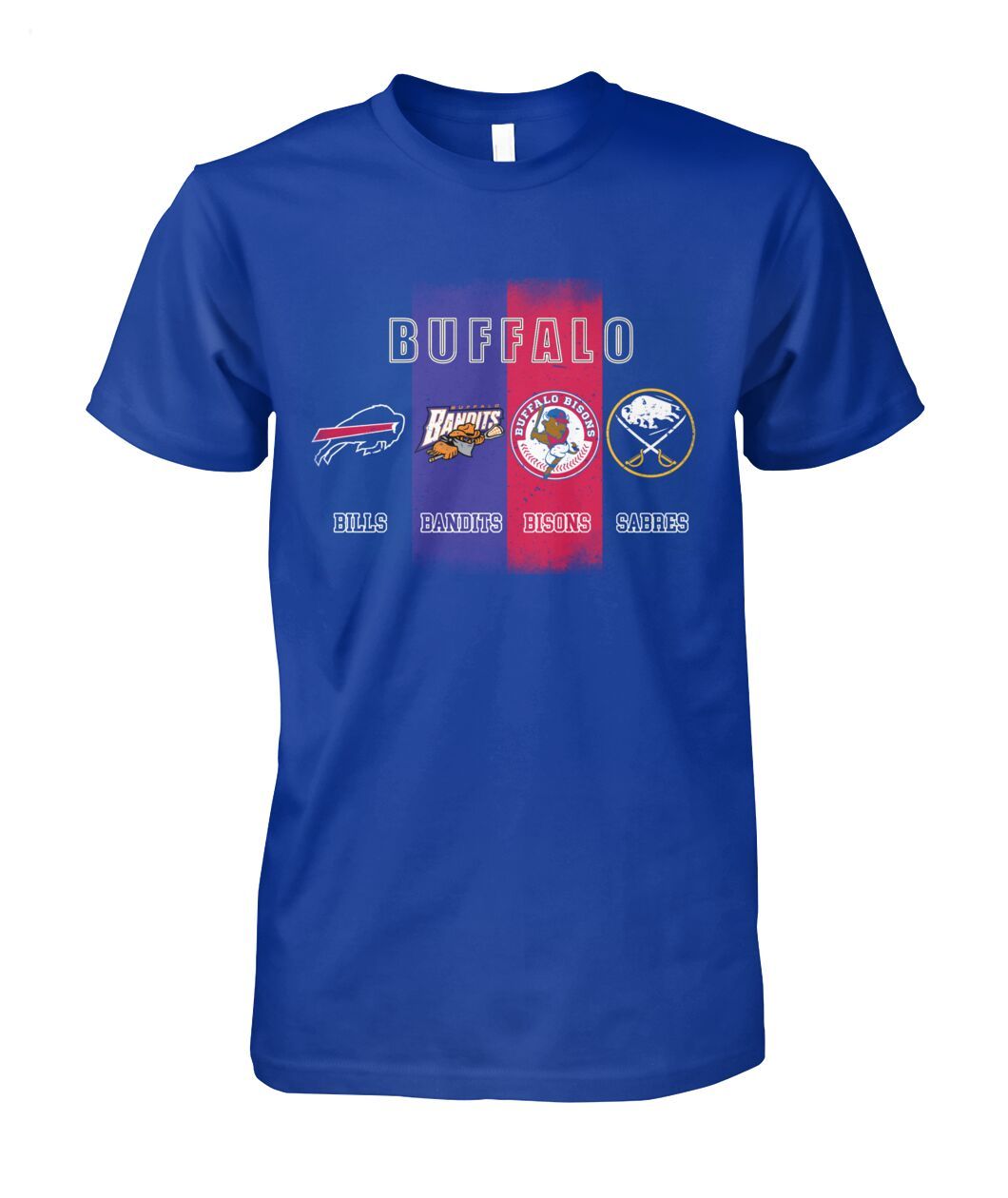 Buffalo Bills And Bandits And Bisons And Sabres T-Shirt
