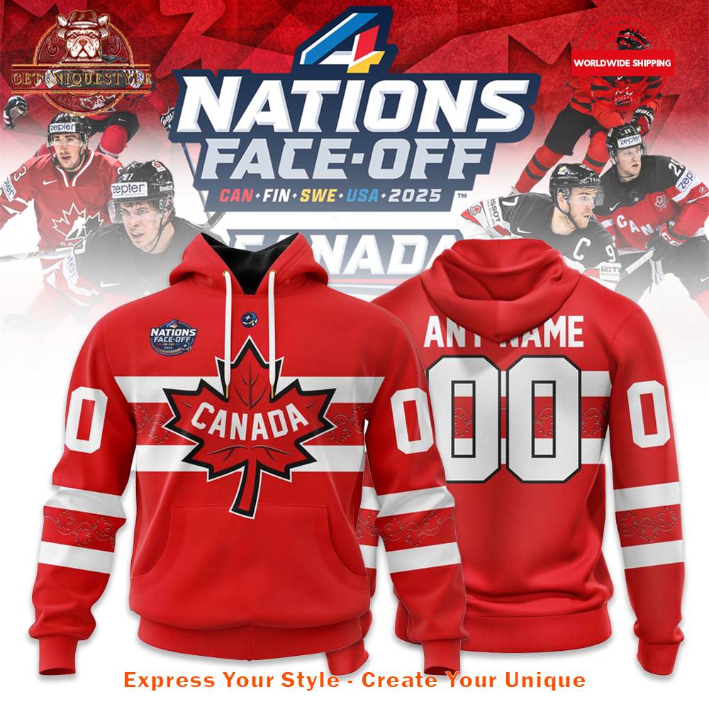 Canada National Ice Hockey Team 4 Nations Face-Off 2025 Hoodie