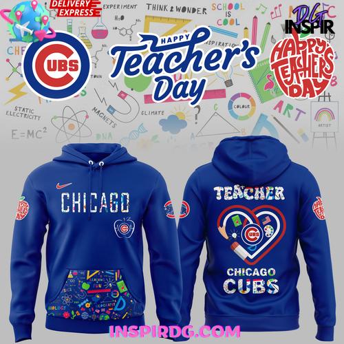 Chicago Cubs Teacher Appreciation Night 2025 Limited Hoodie Premium Merchandises