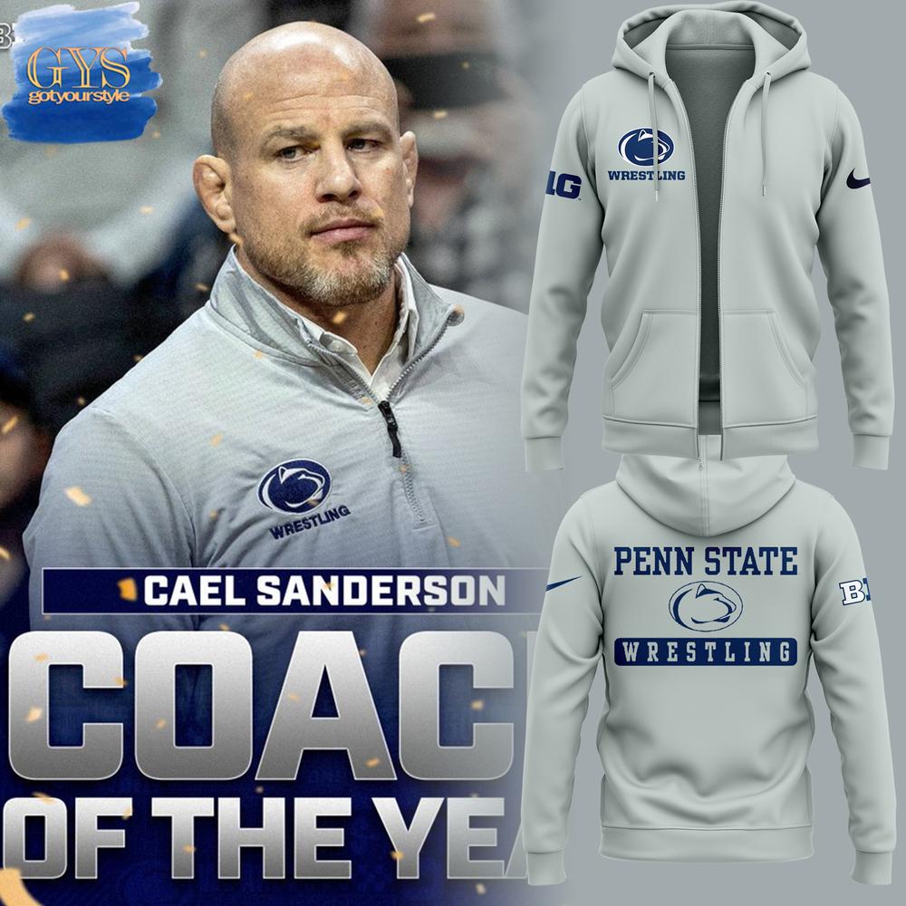 Coach Cael Sanderson Penn State Wrestling Zip Hoodie Gift For Sport Music Fans