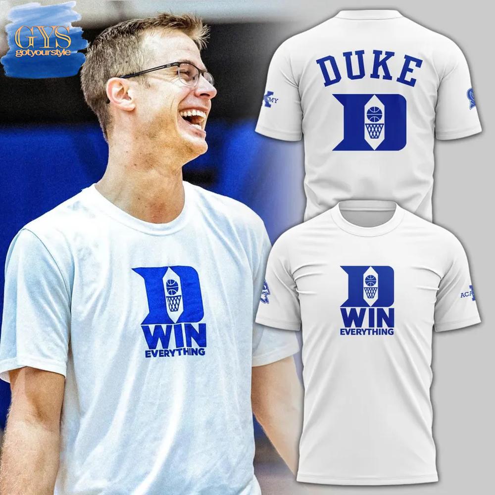 Coach Jon Scheyer Duke Win Everything T-Shirt Gift For Sport Music Fans