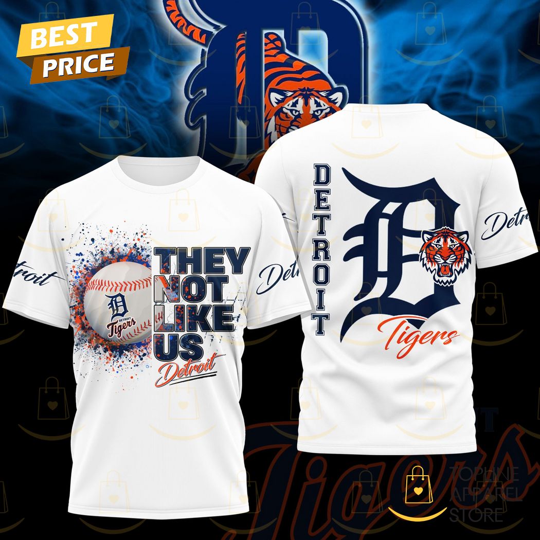 Detroit Tigers - They Not Like Us 3D T-Shirt Gift For Sport Music Fans