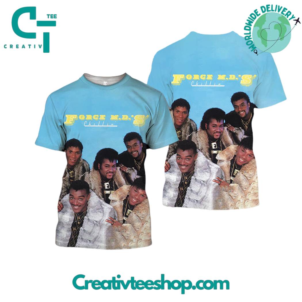 Force MDs Chillin Album Cover Shirt