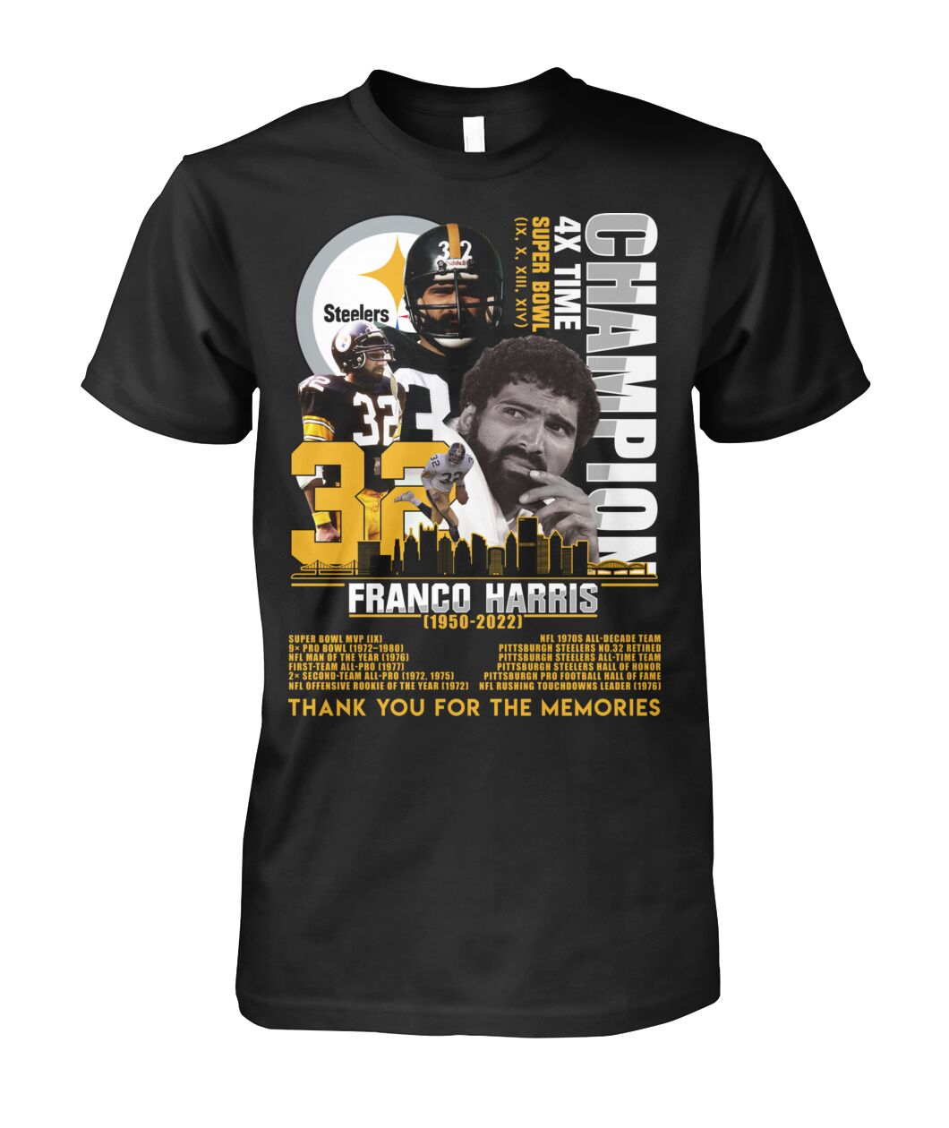 Franco Harris 72 Years Of 1950 - 2022 Thank You For The Memories T-Shirt