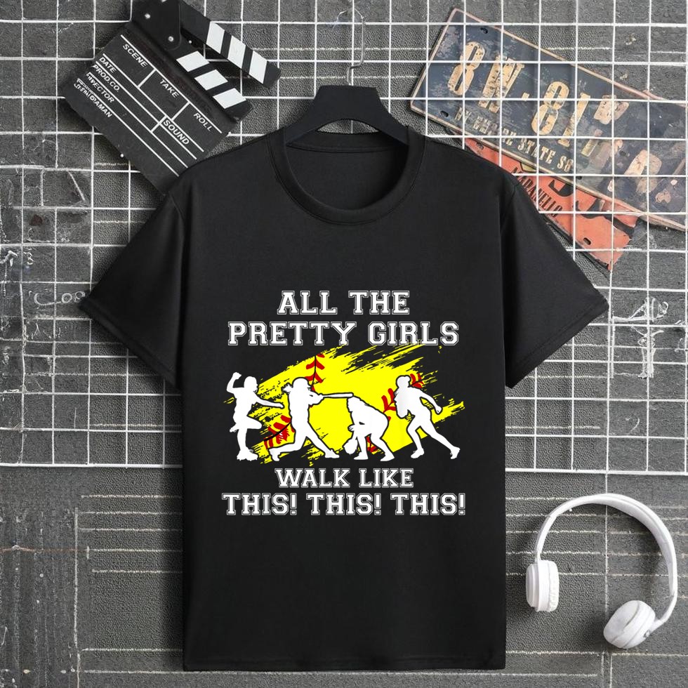 Funny Girls Walk Like This Softball Catcher Teen Youth Women T-Shirt