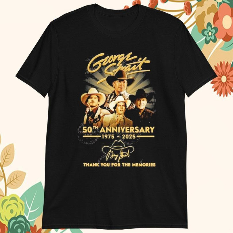 George Strait 50th Anniversary 1975-2025 Thank You For The Memories T-Shirt Gifts For Fans