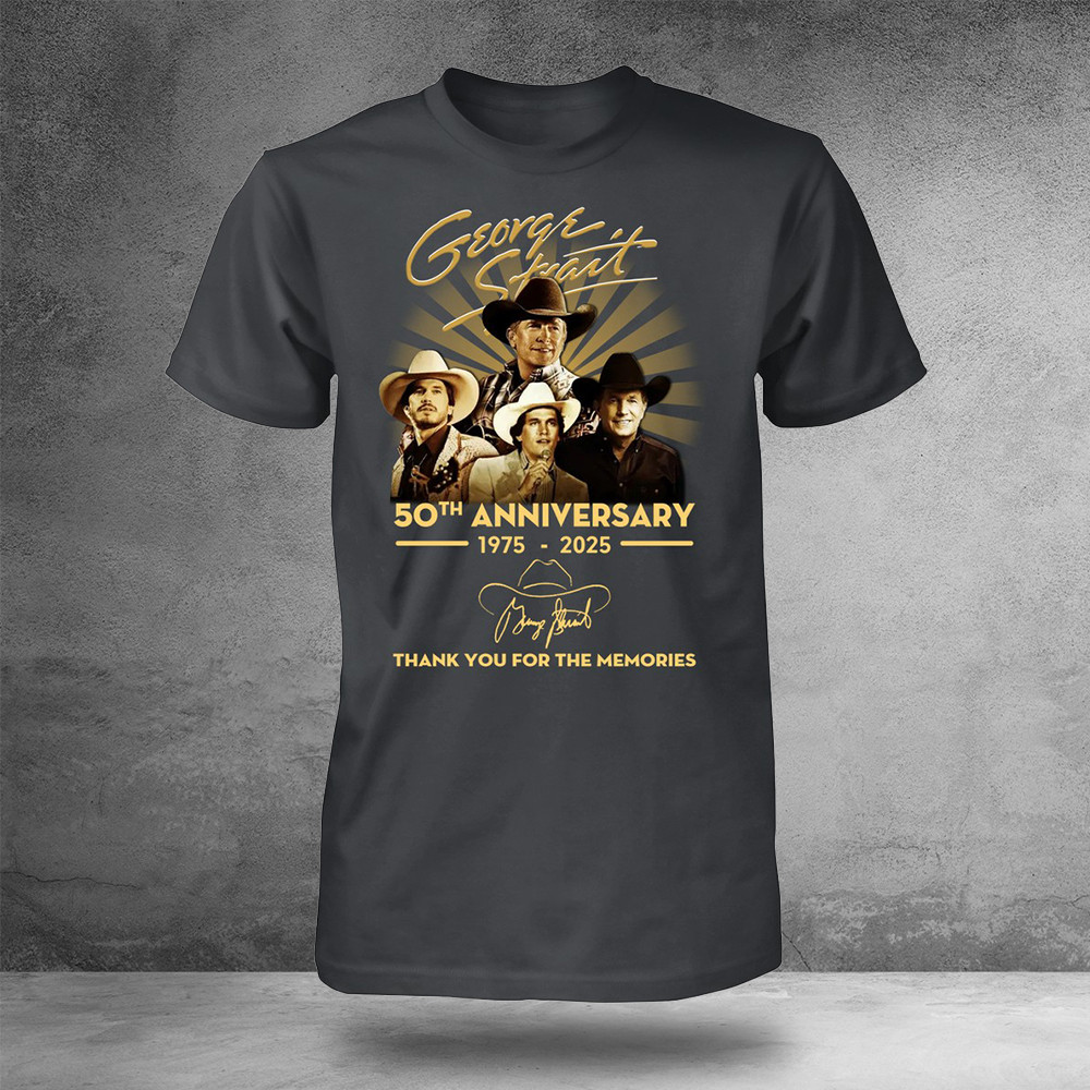 George Strait 50th Anniversary Thank You For The Memories T-Shirt Music Lovers Gifts
