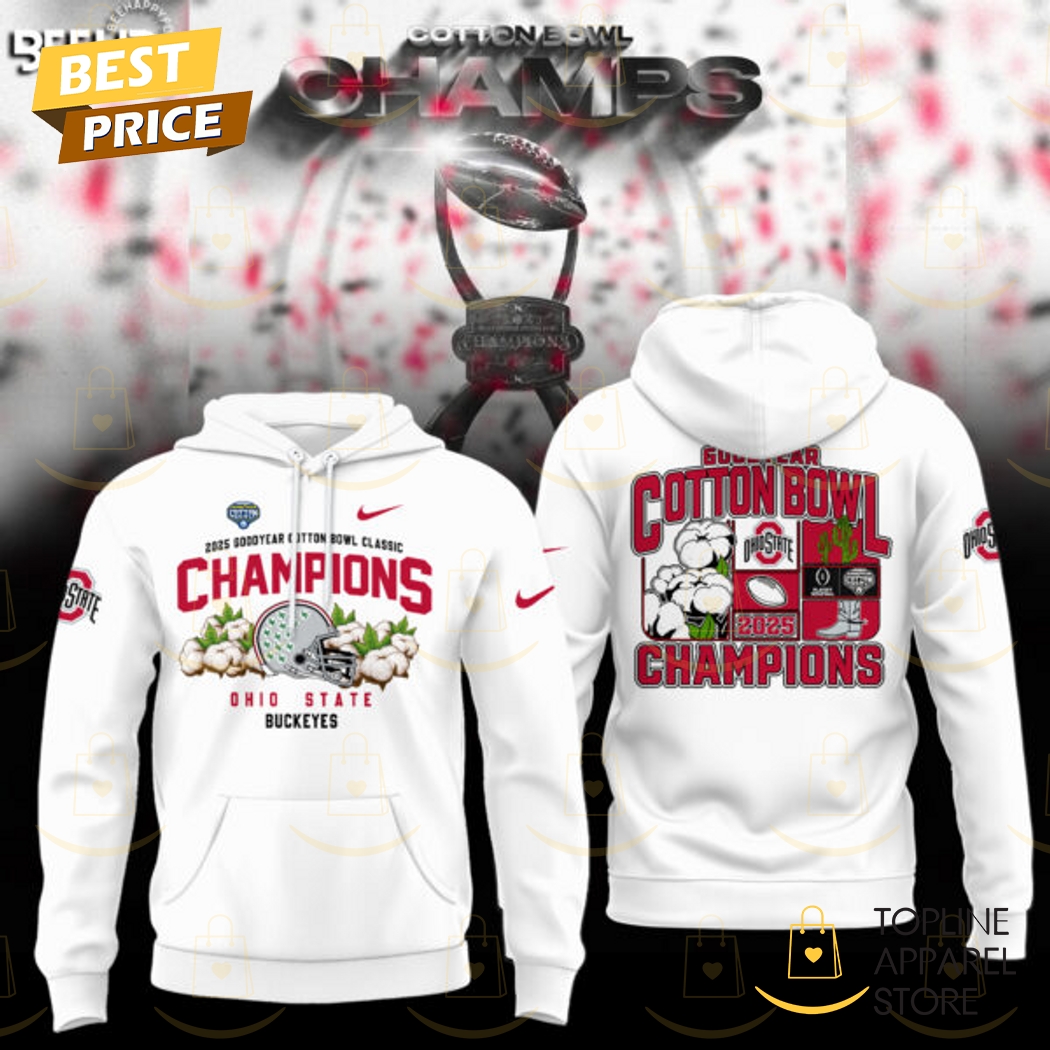 Goodyear Cotton Bowl 2025 Champions Ohio State Buckeyes Hoodie - White Gift For Sport Music Fans
