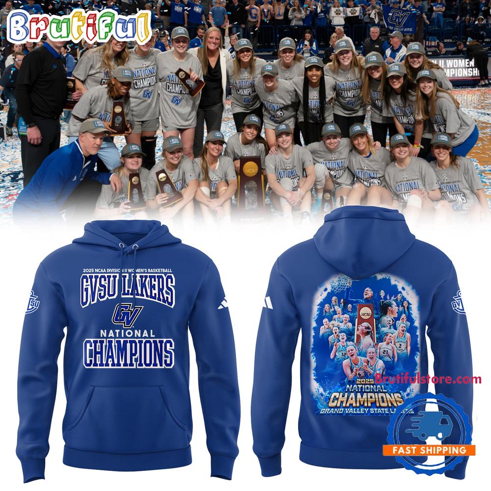 Grand Valley State University Womens Basketball 2025 NCAA Division II Champions Team Graphics Hoodie