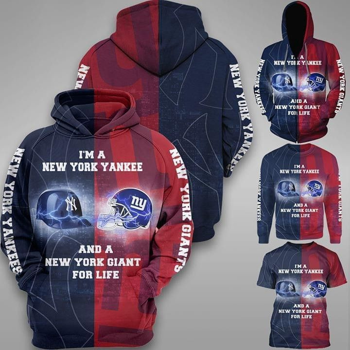 Im A New York Yankees And New York Giants Hoodie  Zip Hoodie Version 1473