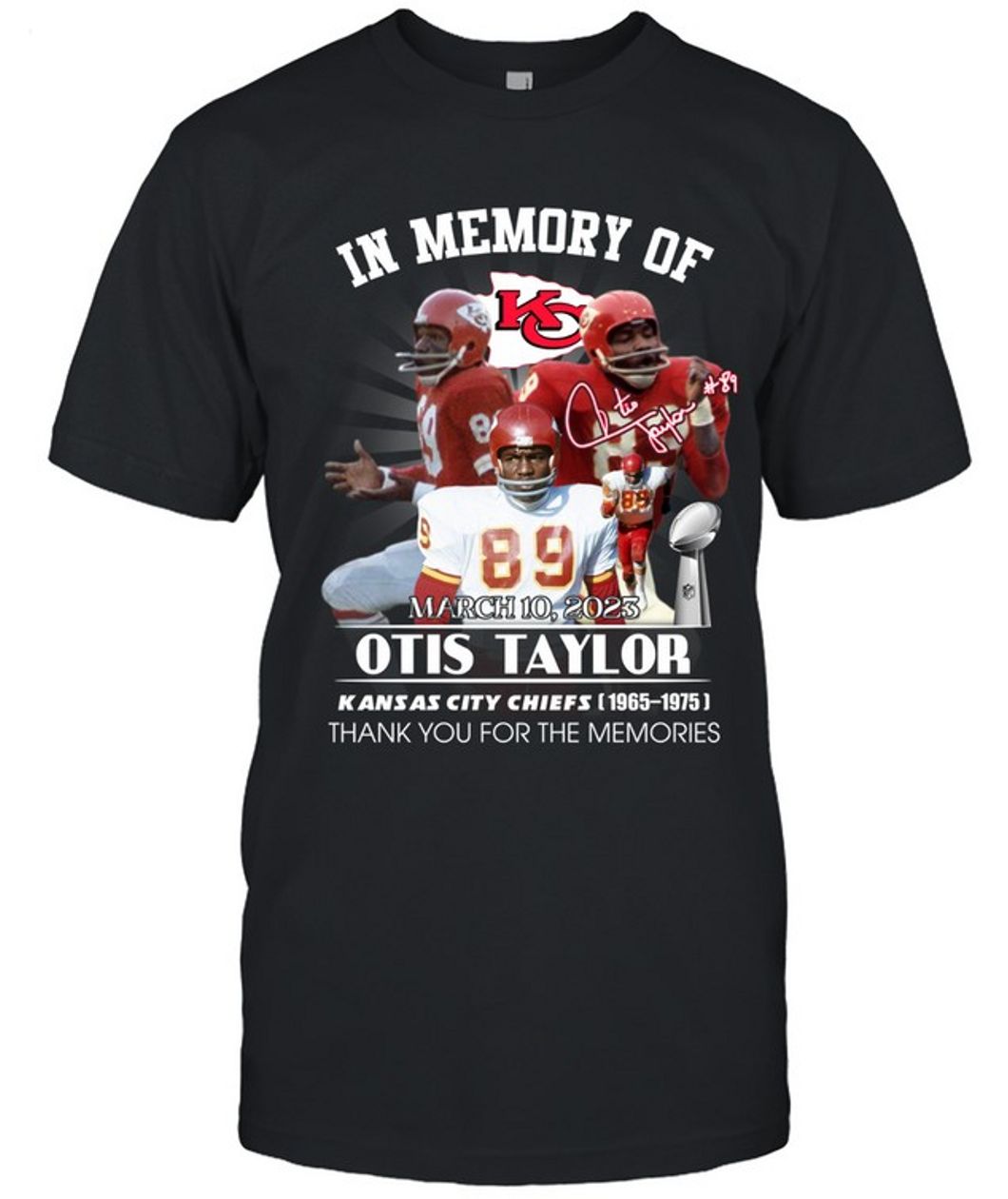 In Memory Of Otis Taylor March 10, 2023 Thank You For The Memories T-Shirt