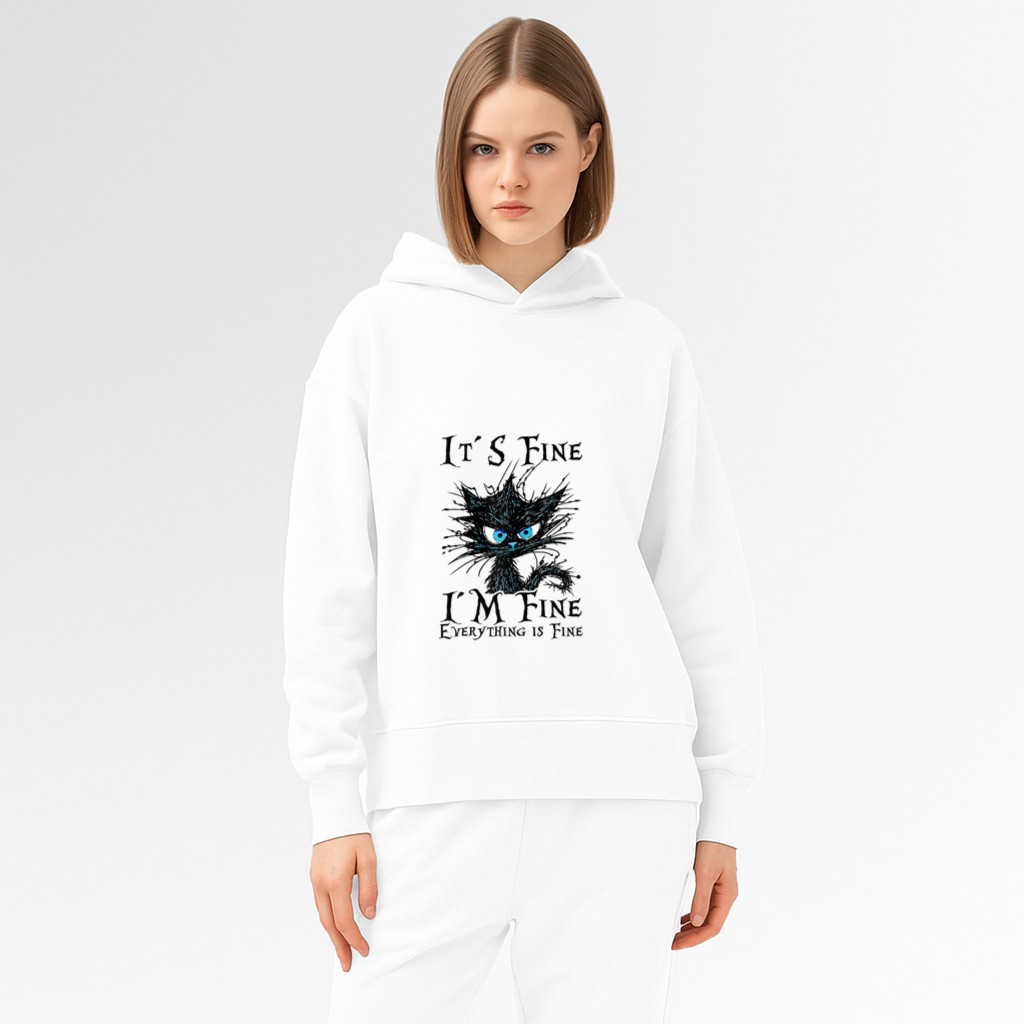 It´s fine im fine everything is fine  funny black cat Hoodie