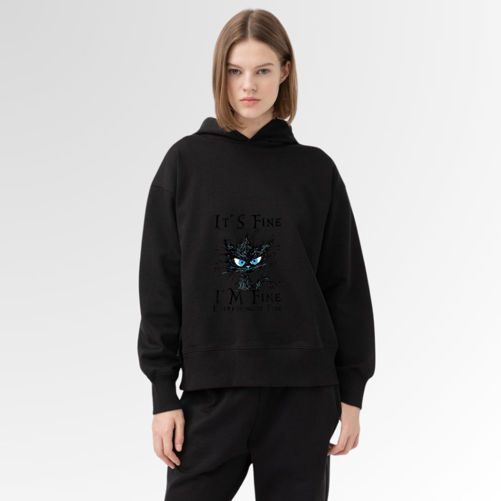 It´s fine im fine everything is fine  funny black cat Hoodie