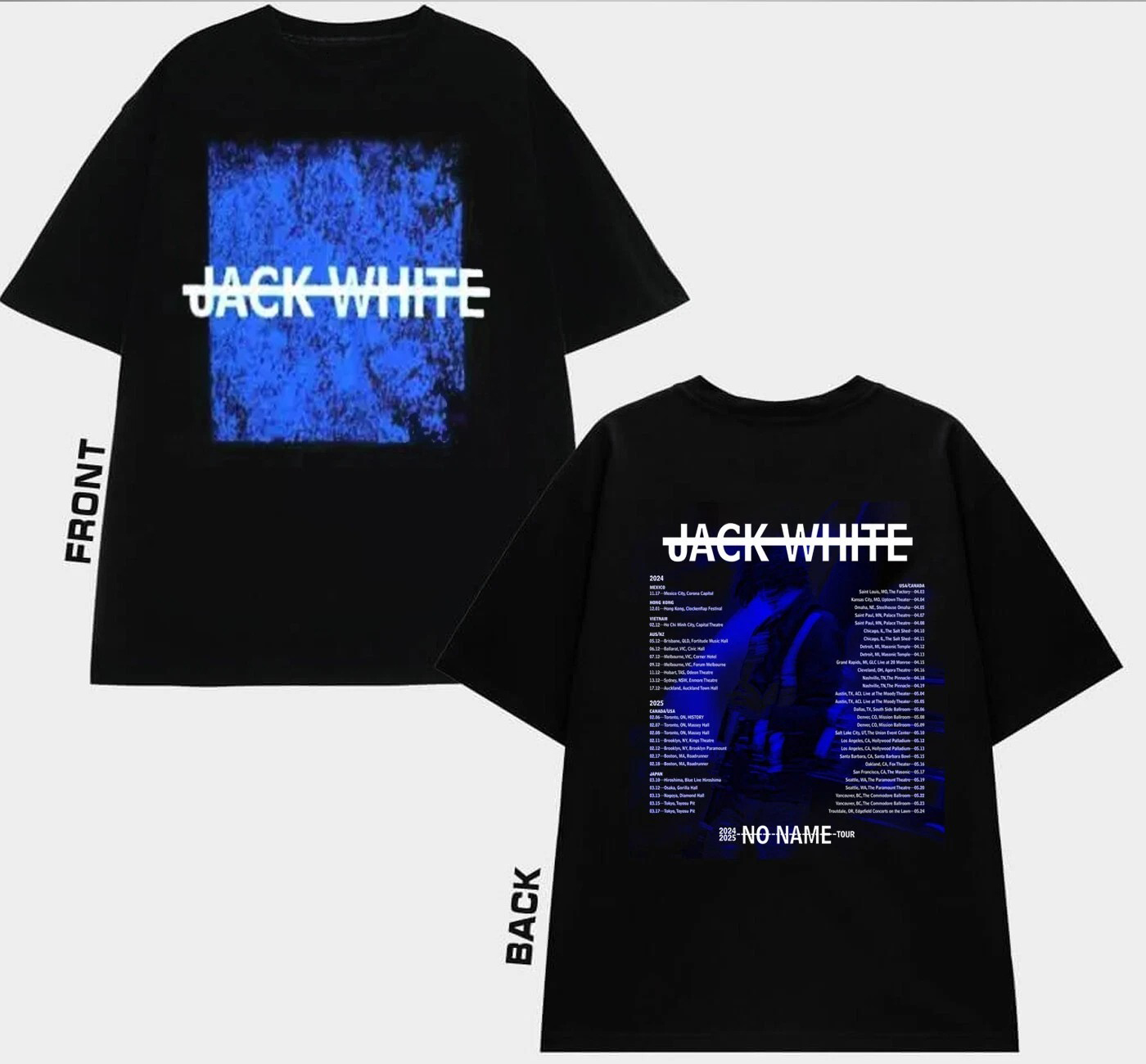 Jack White Merch No Name 2025 Tour With Tour Dates T-Shirt Fans Gifts