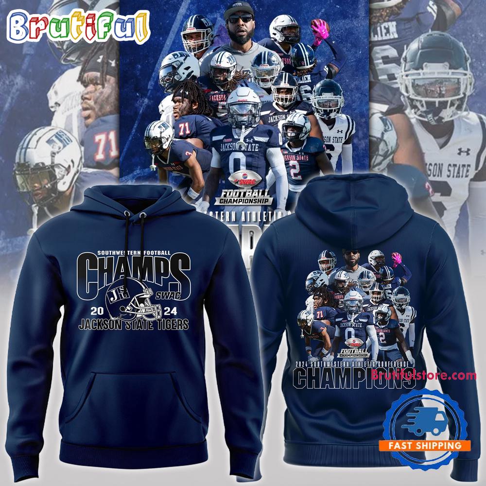 Jackson State Tigers Football 2024 Champions New Hoodie Premium Merchandise
