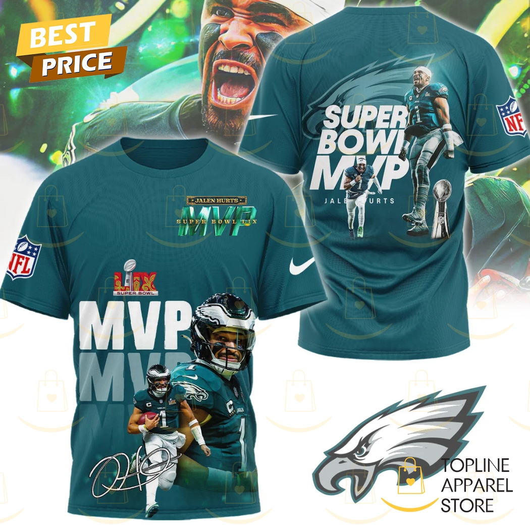 Jalen Hurts MVP Super Bowl LIX Champions Philadelphia Eagles Signature 3D T-Shirt Gift For Sport Music Fans