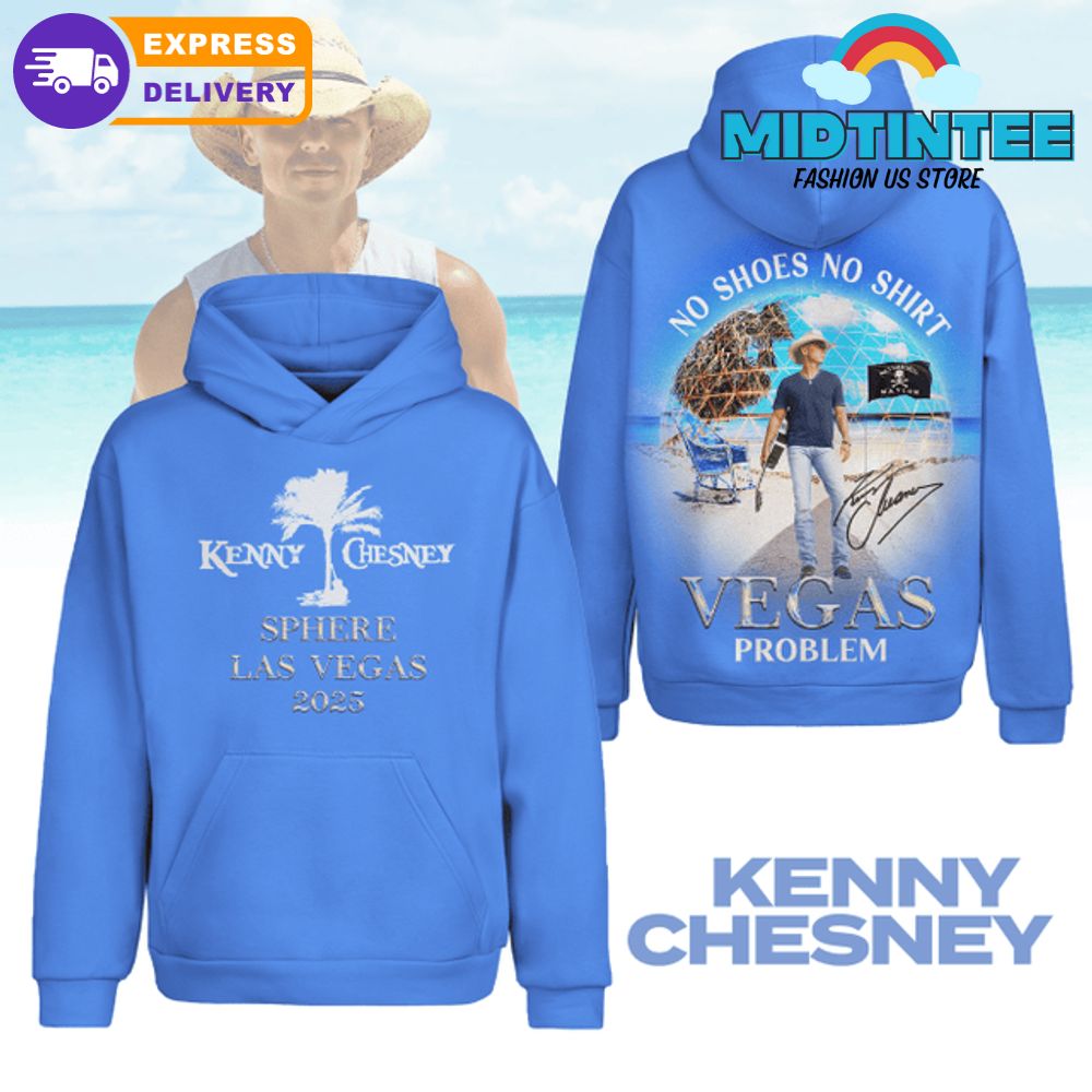 Kenny Chesney Sphere Las Vegas 2025 Hoodie