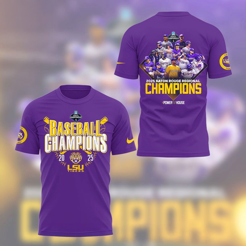 LSU Tigers Baseball The 2025 Baton Rouge Regional Champs Purple Shirt LSU Tigers Merch