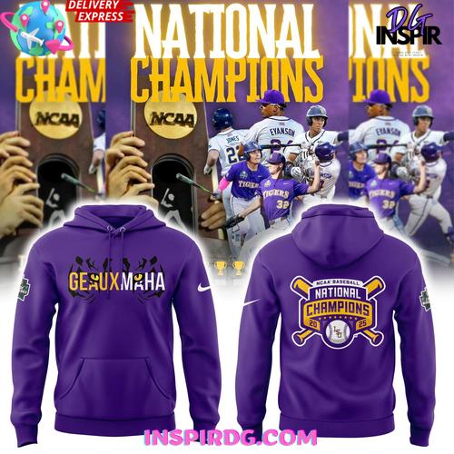 LSU Tigers Geauxmaha National Champions 2025 Purple Hoodie Premium Merchandises