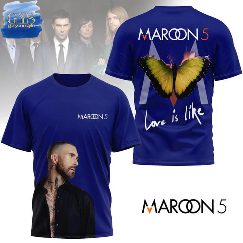 Maroon 5 Love Is Like Limited Edition T-Shirt Gift For Sport Music Fans