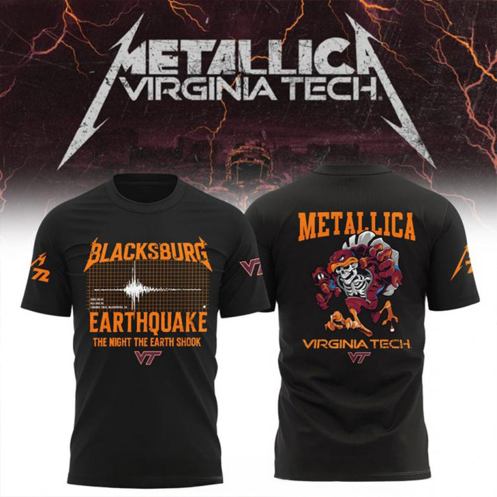 Metallica x Virginia Tech Hokies Blacksburg Earthquake 2025 T-Shirt Gifts For Dad