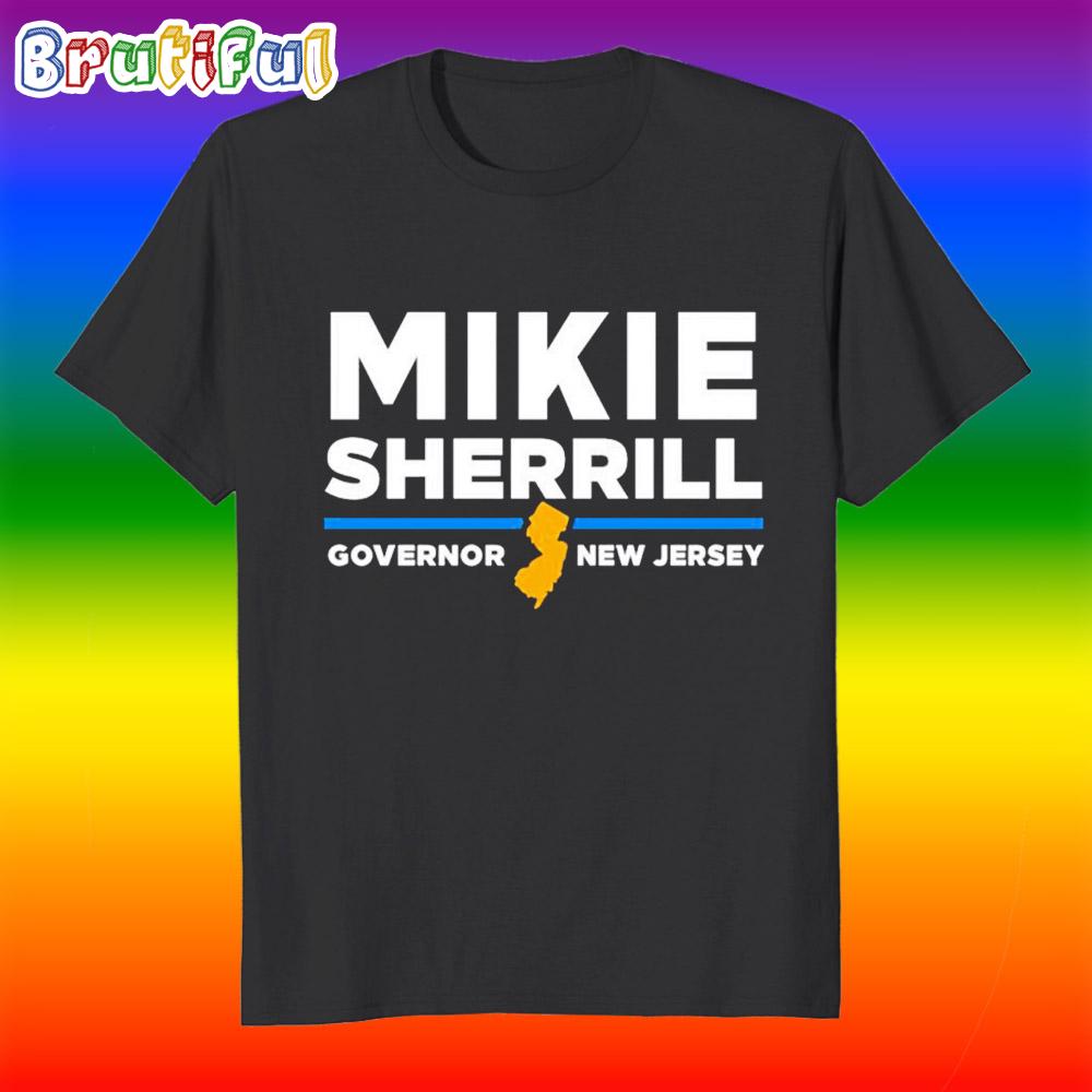 Mikie Sherrill Governor New Jersey 2025 T Shirt