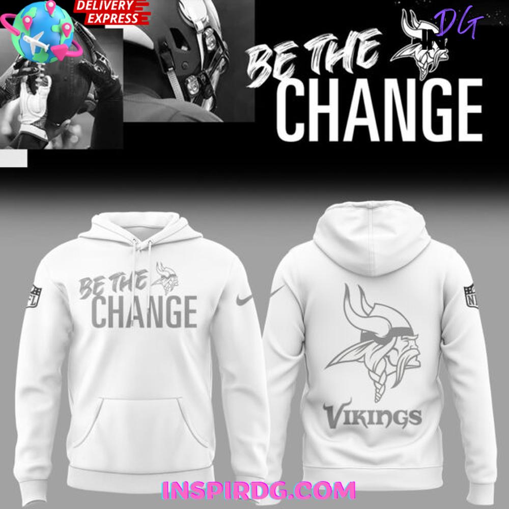 Minnesota Vikings Be The Change 2025 Hoodie Premium Merchandise