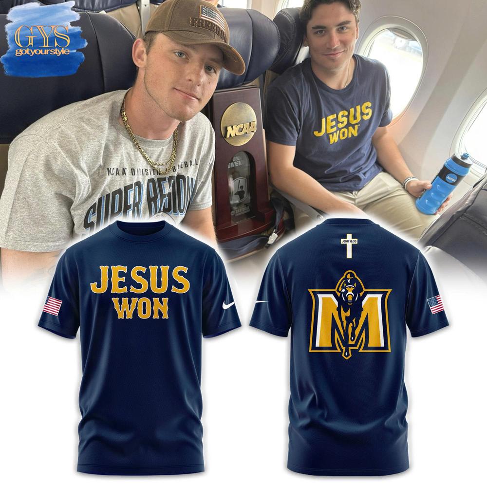 Murray State Baseball x Jesus Won T-Shirt Gift For Sport Music Fans