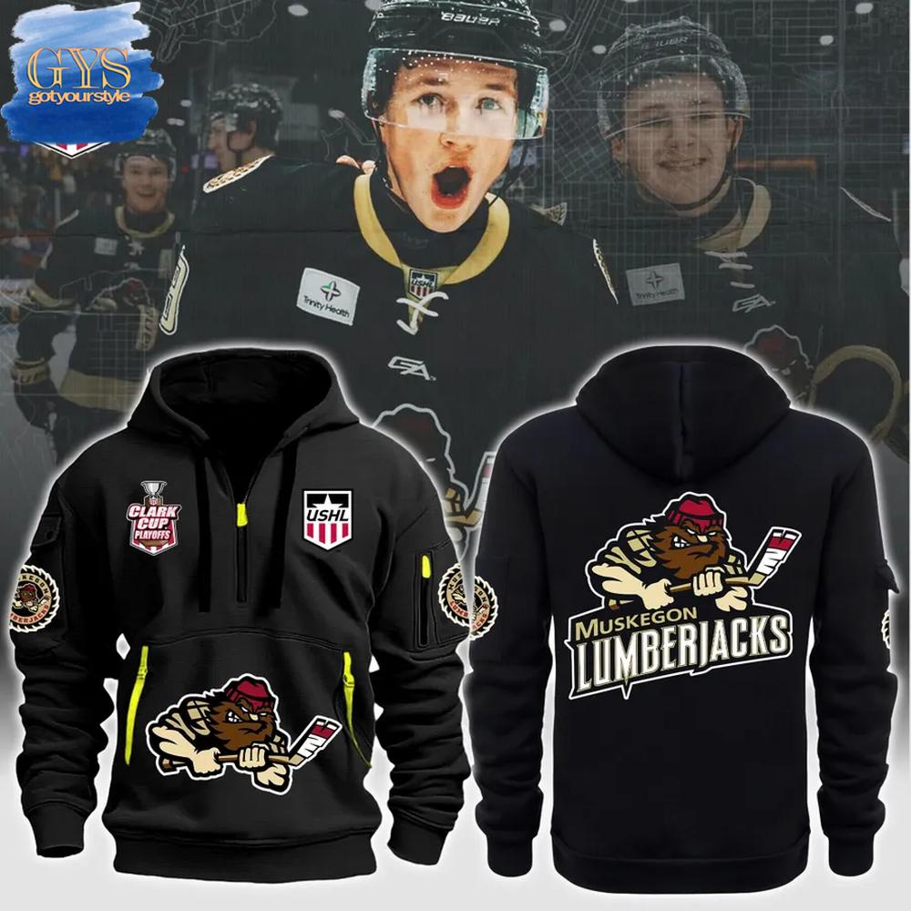 Muskegon Lumberjacks 2025 Clark Cup Playoffs Quarter Zip Hoodie Premium Merchandises