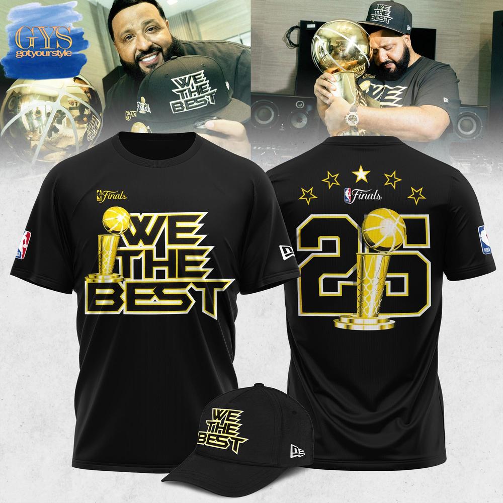 NBA Finals x DJ Khaled We The Best T-Shirt Gift For Sport Music Fans