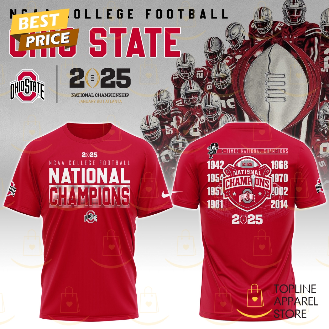 NCAA College Football National Champions 2025 Ohio State Buckeyes - 9 Time National Champions 3D T-Shirt - Red Gift For Sport Music Fans